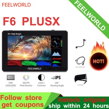 FEELWORLD F6 PLUSX Сензорен Екран 5,5-Инчов Преносим Монитор Camere DSLR 3D LUT Full HD 1920x1080 Видео Focus Assist Поддръжка на 4K HDM