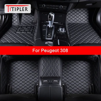 TITIPLER по Поръчка на автомобилни стелки За Peugeot 308, Автоаксесоари, Килим за краката