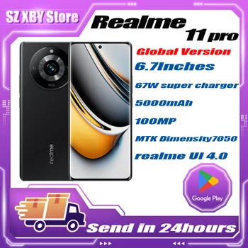 Глобалният Мобилен телефон Realme 11 Pro 11Pro 5G Оригинален Нов MTK Dimensity7050 6,7-инчов OLED 100-мегапикселова камера 5000 ма 67 W Super Charge